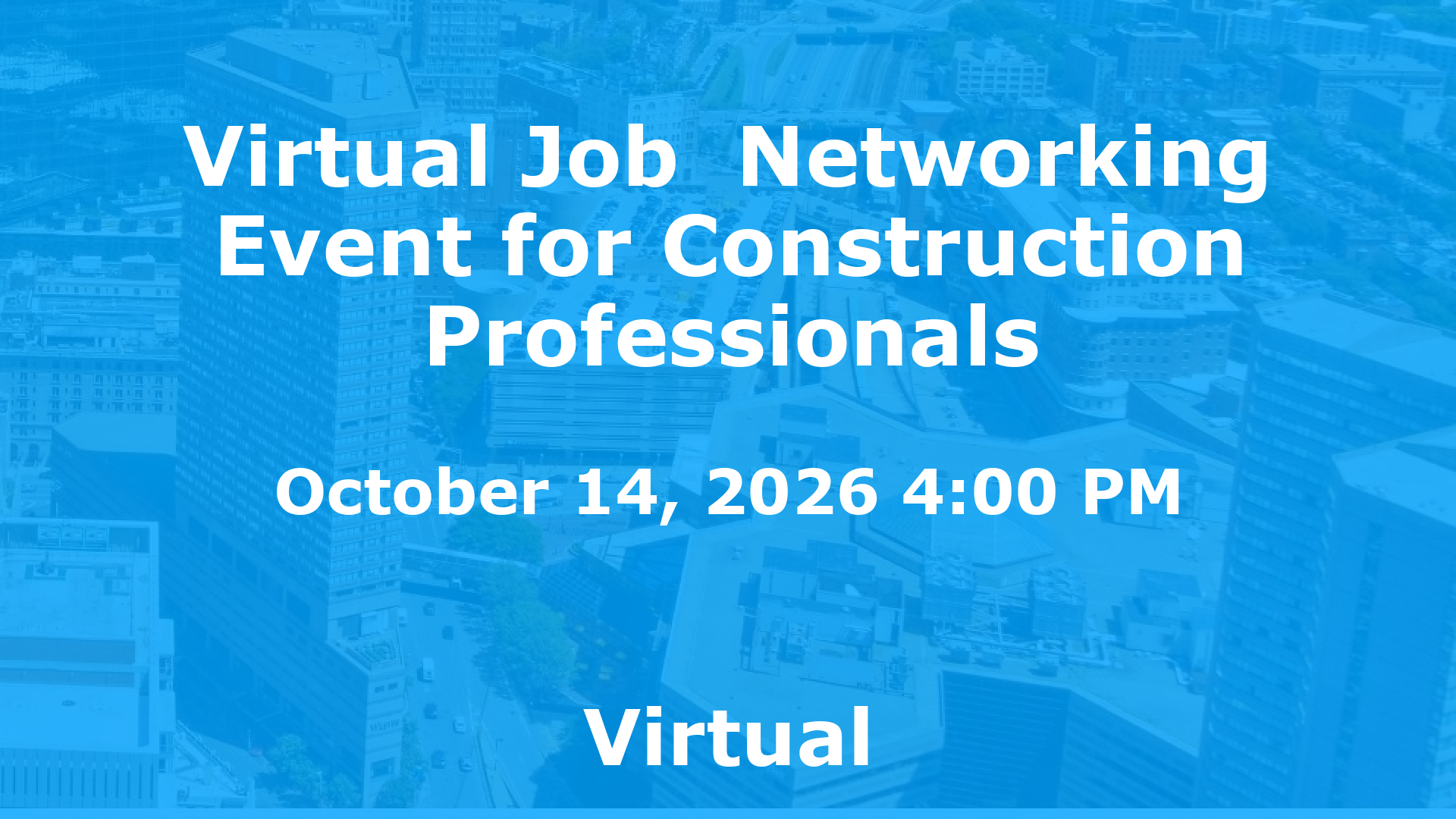 Virtual Job  Networking Event for Construction Professionals event image